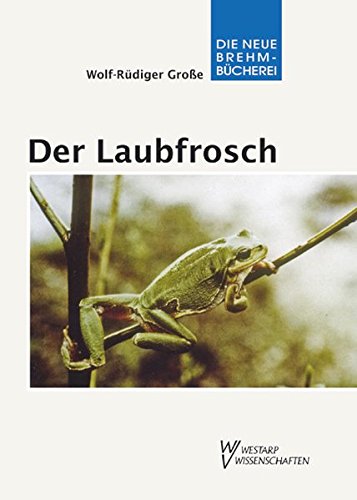 Download Der Laubfrosch - Hyla arborea Download Der Laubfrosch - Hyla arborea