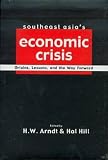 Image de Southeast Asia's Economic Crisis: Origins, Lessons and the Way Forward