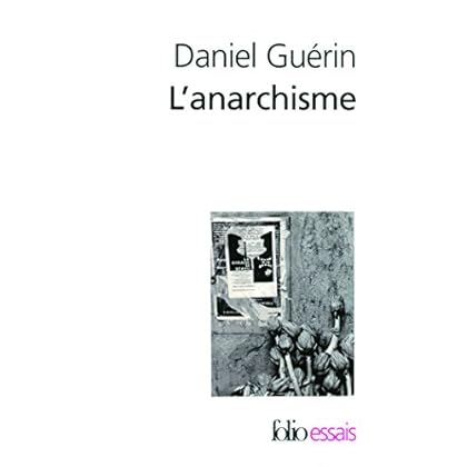 L'Anarchisme / Anarchisme et marxisme: De la doctrine à l'action L'Anarchisme / Anarchisme et marxisme: De la doctrine à l'action