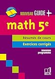 Math 5e : Résumés de cours Exercices corrigés