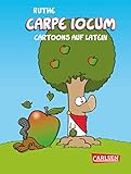 Carpe iocum: Cartoons auf Latein (Shit happens!) by Ralph Ruthe, Michael Schelenz