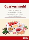 Guarkernmehl E 412 3.500 cps 200g Geprüfte Qualität low...
