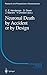 Produktbild Neuronal Death by Accident or by Design (Research and Perspectives in Neurosciences)