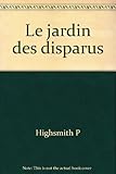 Le jardin des disparus