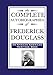 The Complete Autobiographies of Frederick Douglass (English Edition) by Frederick Douglass 