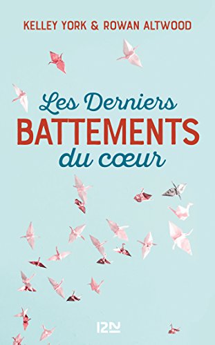 couverture de : Les derniers battements du coeur couverture de : Les derniers battements du coeur
