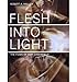 Produktbild Flesh into Light: The Films of Amy Greenfield (Paperback) - Common