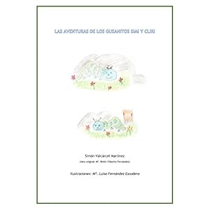 Las aventuras de los gusanitos Simi y Cliri