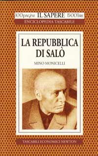 La repubblica di Salò La repubblica di Salò