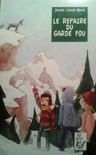 couverture de : Le repaire du garde fou