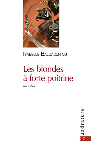 couverture de : Les blondes &agrave; forte poitrine