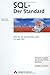 Produktbild SQL - Der Standard SQL/92 mit den Erweiterungen CLI und PSM (Allgemein: Datenbanken)