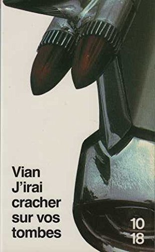 couverture de : J'irai cracher sur vos tombes