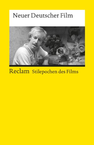 Download Neuer Deutscher Film: (Stilepochen des Films) (Reclams Universal-Bibliothek) Download Neuer Deutscher Film: (Stilepochen des Films) (Reclams Universal-Bibliothek)