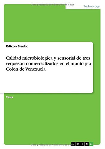 Calidad microbiologica y sensorial de tres requeson comercializados en el municipio Colon de Venezuela by Edixon Bracho (2015-08-05) gratuit Calidad microbiologica y sensorial de tres requeson comercializados en el municipio Colon de Venezuela by Edixon Bracho (2015-08-05) gratuit