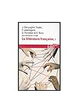 Image de La littérature française (Tome 1): Dynamique & histoire