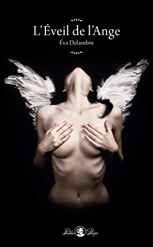 L'Éveil de l'Ange L'Éveil de l'Ange