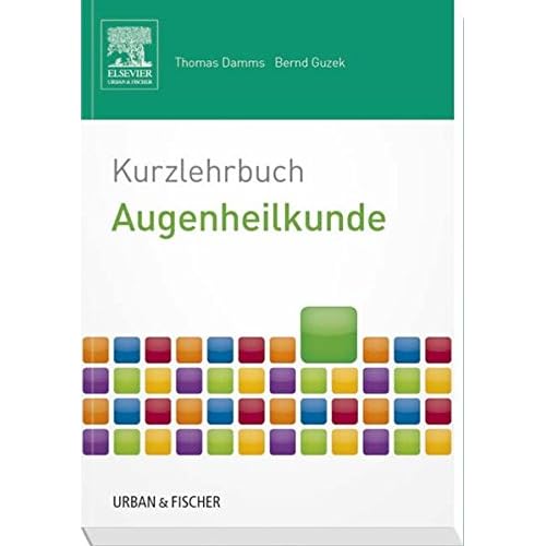 Pdf Kurzlehrbuch Augenheilkunde Kurzlehrbucher Kostenlos Download Kostenlos Archaologie Buch Epub