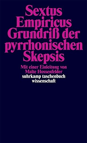 Download Grundriß der pyrrhonischen Skepsis (suhrkamp taschenbuch wissenschaft) Download Grundriß der pyrrhonischen Skepsis (suhrkamp taschenbuch wissenschaft)