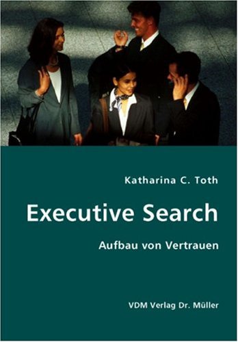 Executive Search: Aufbau von Vertrauen