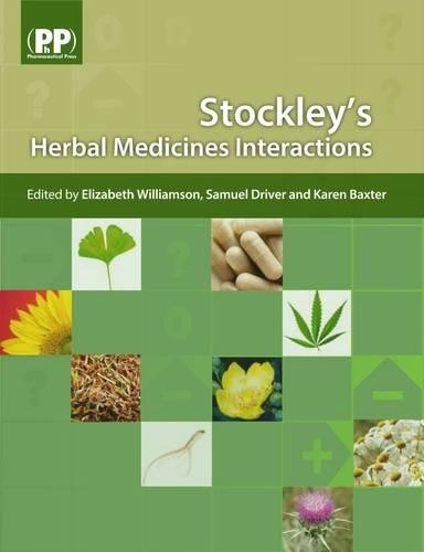 Stockley's Herbal Medicines Interactions