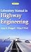Produktbild Laboratory Manual in Highway Engineering