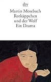 Image de Rotkäppchen und der Wolf: Ein Drama