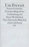 Image de Frauen-Geschichte: Zwischen Bürgerlicher Verbesserung und Neuer Weiblichkeit (edition suhrkamp)