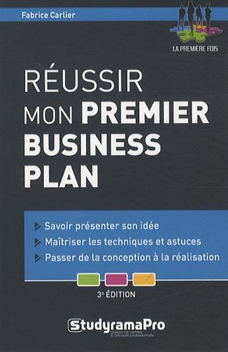 couverture de : R&eacute;ussir mon premier business plan
