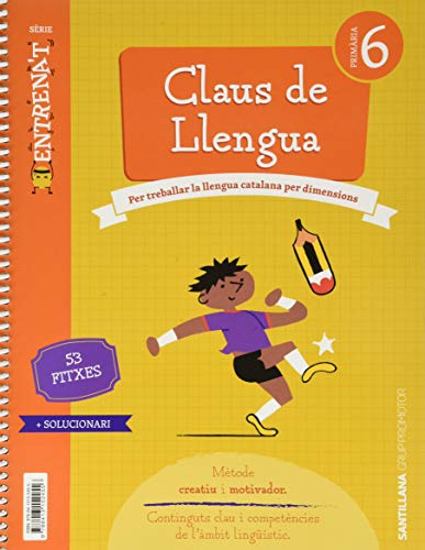 QUADERN LLENGUA SERIE ENTRENAT 6 PRIMARIA