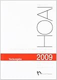 HOAI 2009: Textausgabe mit Erläuterung und Musterrechnung by 