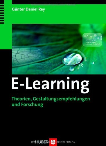 Download E-Learning. Theorien, Gestaltungsempfehlungen und Forschung Download E-Learning. Theorien, Gestaltungsempfehlungen und Forschung