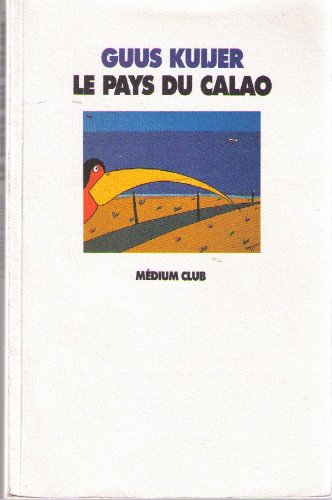couverture de : pays du calao [Le]