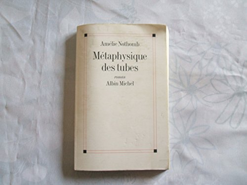 Métaphysique des tubes