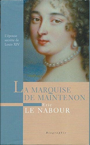 couverture de : La marquise de Maintenon