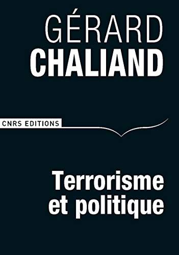 Terrorisme et politique Terrorisme et politique