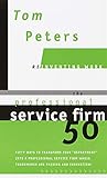 The Professional Service Firm50 (Reinventing Work) (English Edition) by 