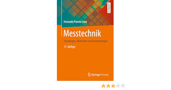 Messtechnik Grundlagen Methoden Und Anwendungen Amazon De Puente Leon Fernando Bucher