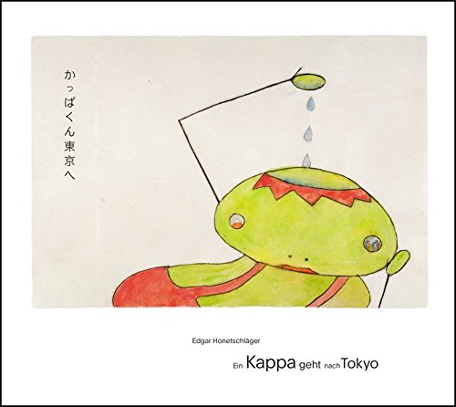 Preisvergleich Produktbild Ein Kappa geht nach Tokyo