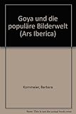 Image de Goya und die populäre Bilderwelt