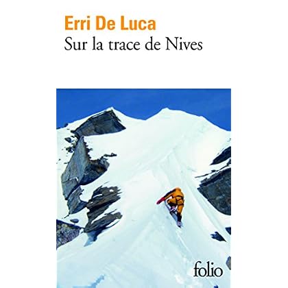 Sur la trace de Nives Sur la trace de Nives