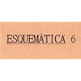 ESQUEM&Aacute;TICA 6