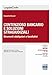 Contenzioso bancario e soluzioni stragiudiziali - Elisabetta Mazzoli