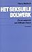 Het seksuele bolwerk: zin en waanzin van Wilhelm Reich (BB-literair) - Harry Mulisch
