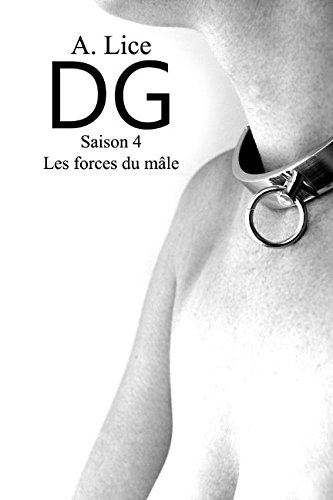 Download DG Saison 4 Les forces du mâle Download DG Saison 4 Les forces du mâle