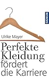 Perfekte Kleidung fördert die Karriere by 