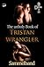 The unholy Book of Tristan Wrangler - Sammelband (Immer wieder ... Reihe 1) by