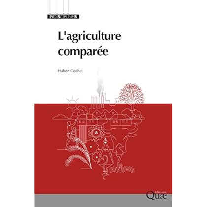 L'agriculture comparée L'agriculture comparée