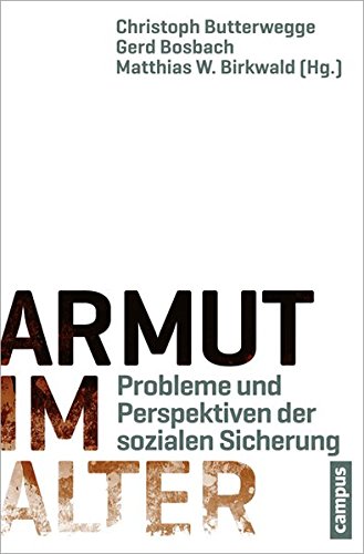 Download Armut im Alter: Probleme und Perspektiven der sozialen Sicherung Download Armut im Alter: Probleme und Perspektiven der sozialen Sicherung