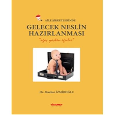 Read Pdf Aile Sirketlerinde Gelecek Neslin Hazirlanmasi Online Narsehcrius